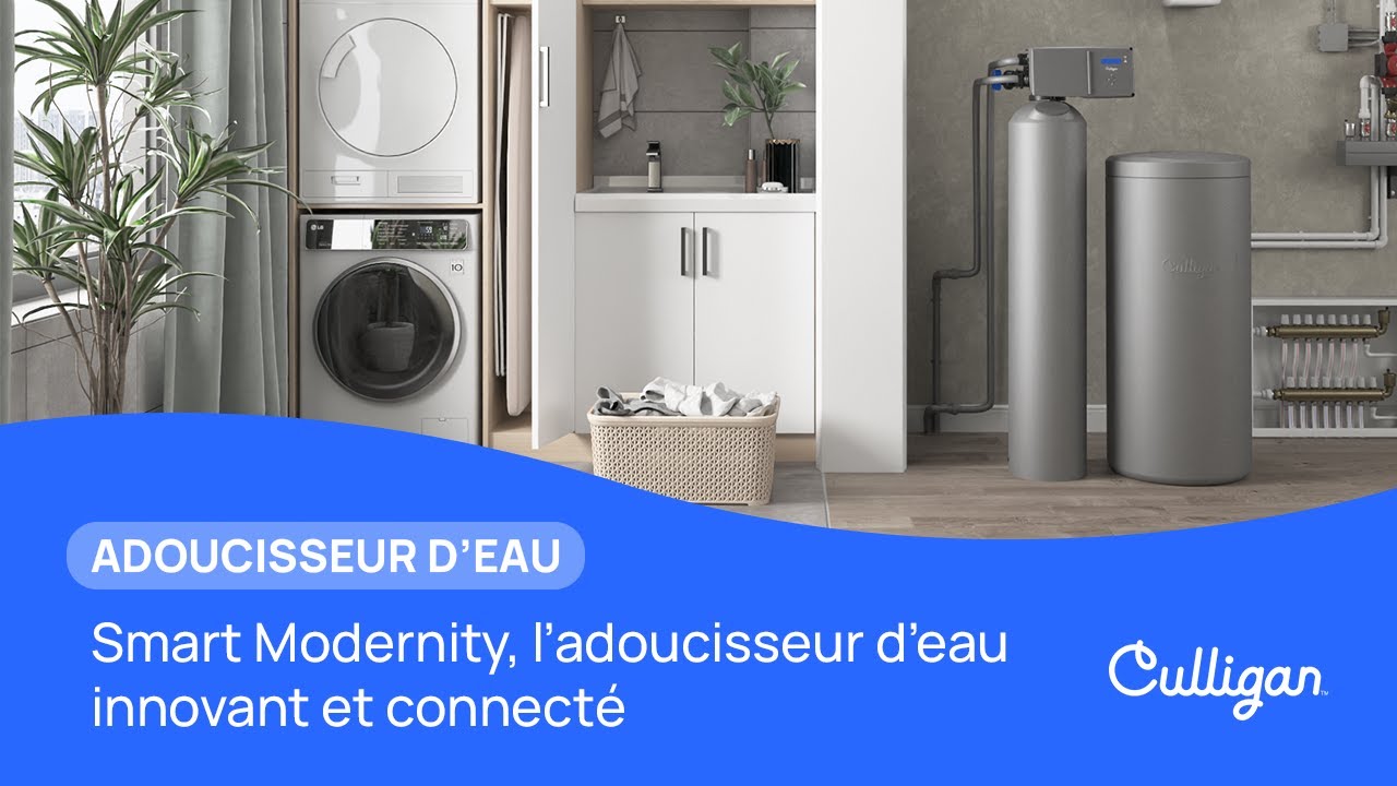 Adoucisseur d'eau connecté Culligan Smart Modernity : éliminez le calcaire et faites des économies !