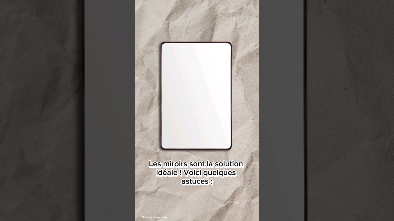 Miroirs Déco : Agrandir et Illuminer ton intérieur ! 🪞